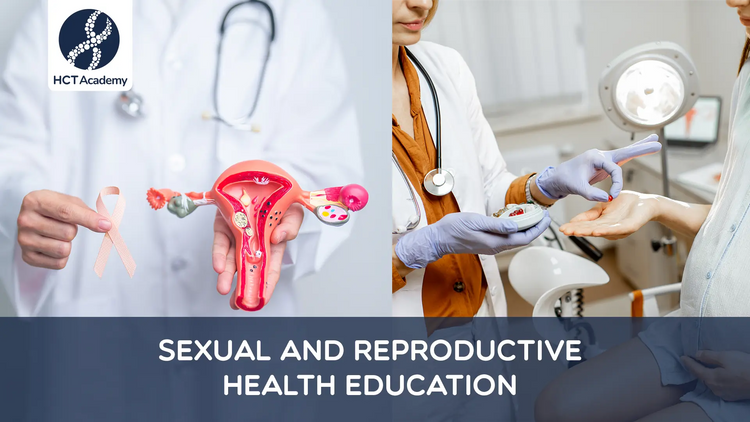 Sexual-and-Reproductive-Health-Education HCT Academy