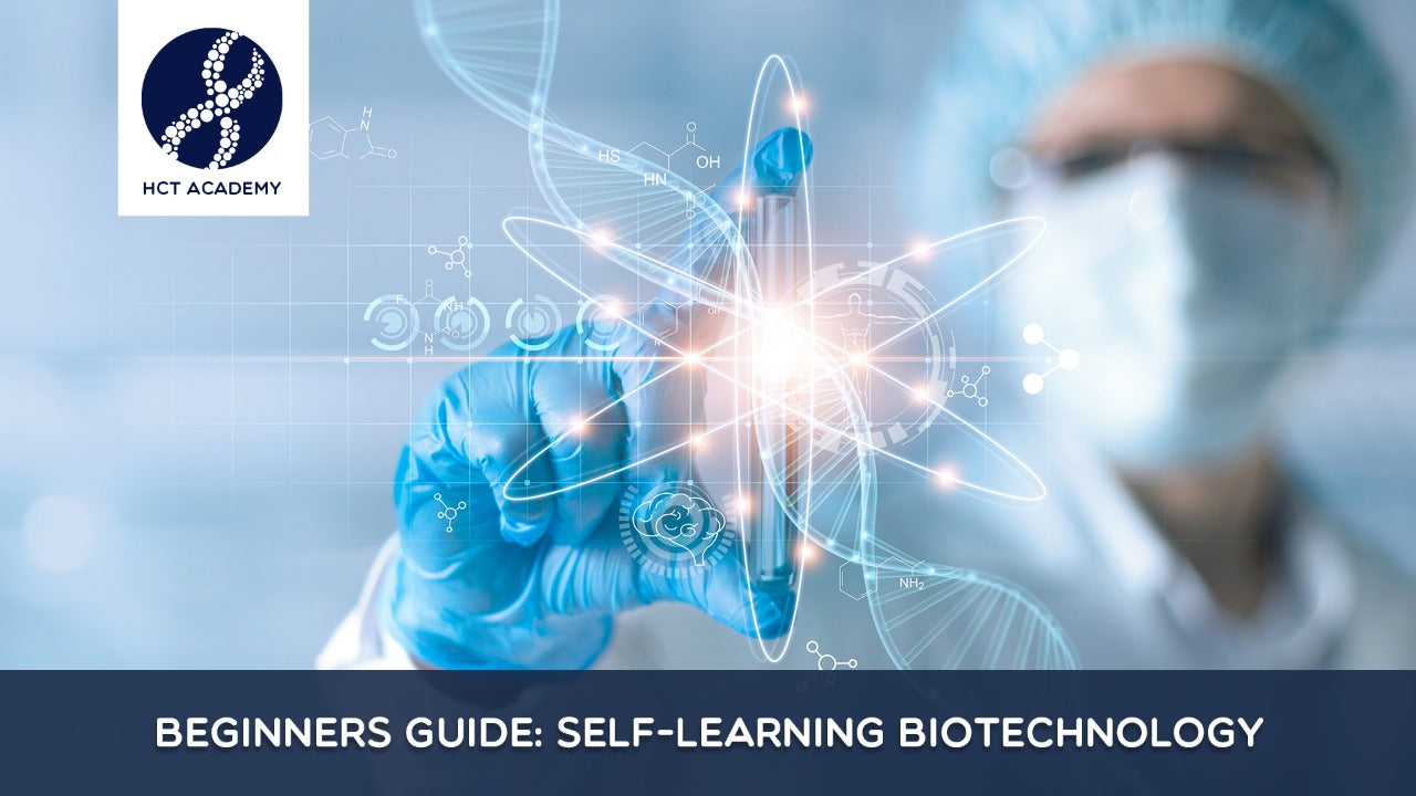 Beginners Guide: Self-Learning Biotechnology Thinkific