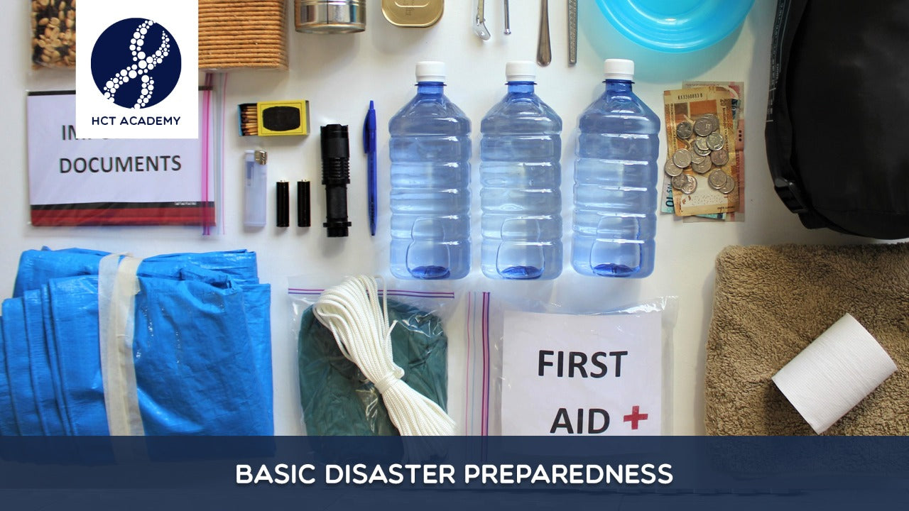Basic Disaster Preparedness HCT Academy