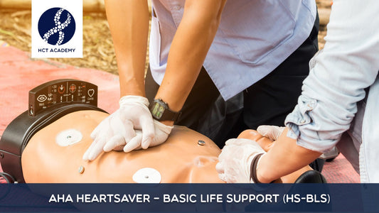 AHA HEARTSAVER | Basic Life Support (HS-BLS) HCT Academy
