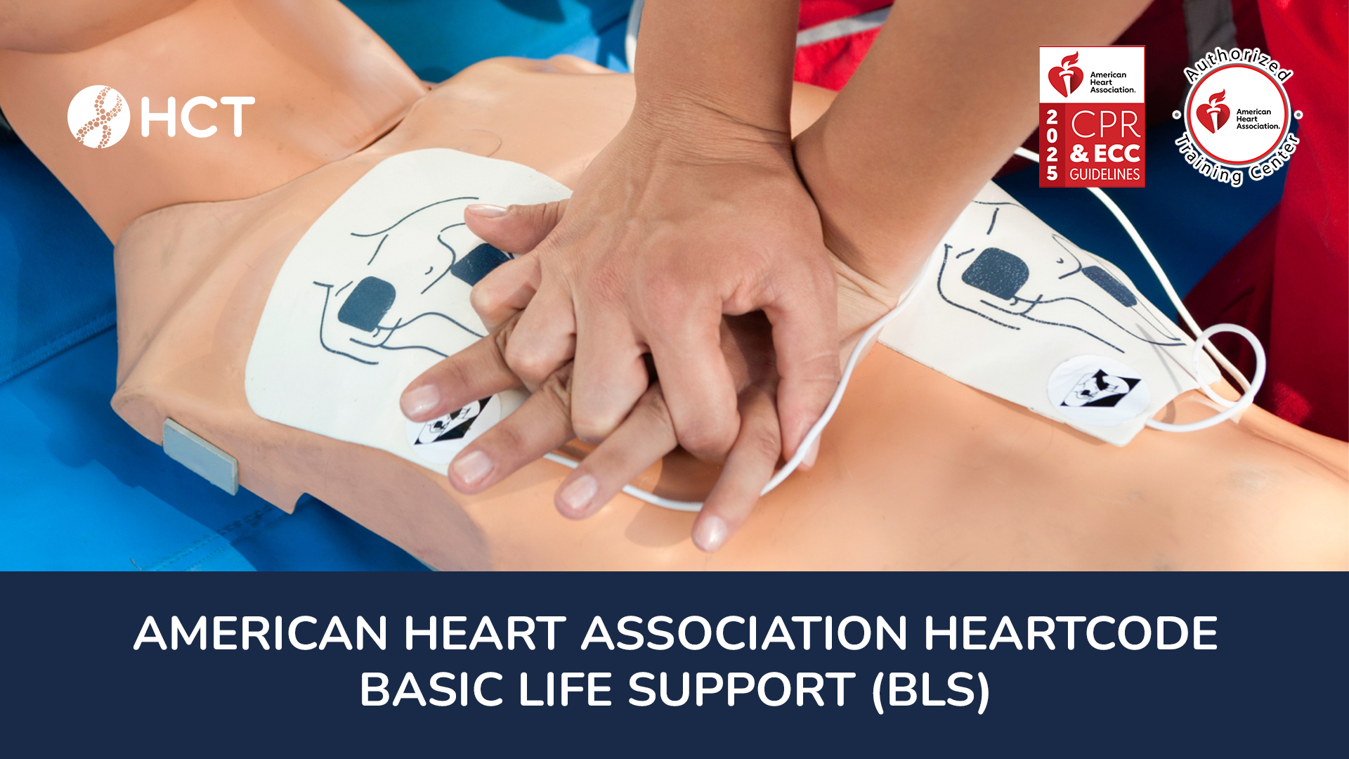 American Heart Association Heartcode | Basic Life Support HCT Academy