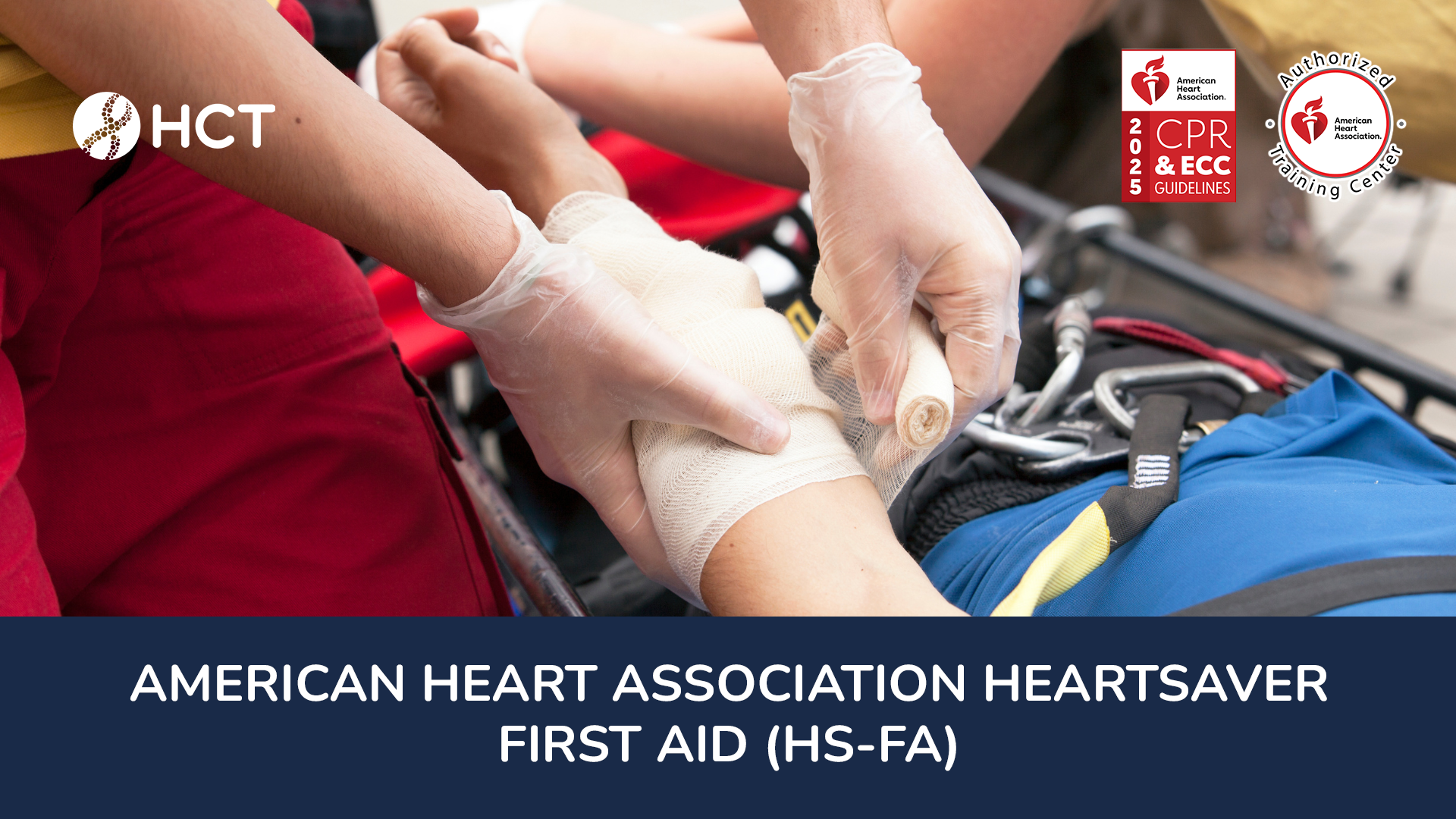American Heart Association Heartsaver | First Aid (HS-FA) HCT Academy