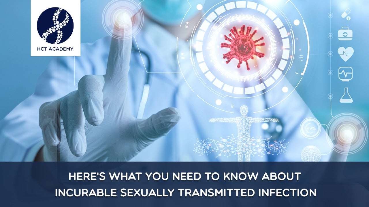 Here's What You Need to Know About Incurable Sexually Transmitted Infection Thinkific