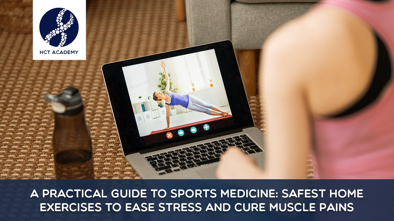 A Practical Guide to Sports Medicine: Safest Home Exercises to Ease Stress and Cure Muscle Pains [Bundled Course] Thinkific