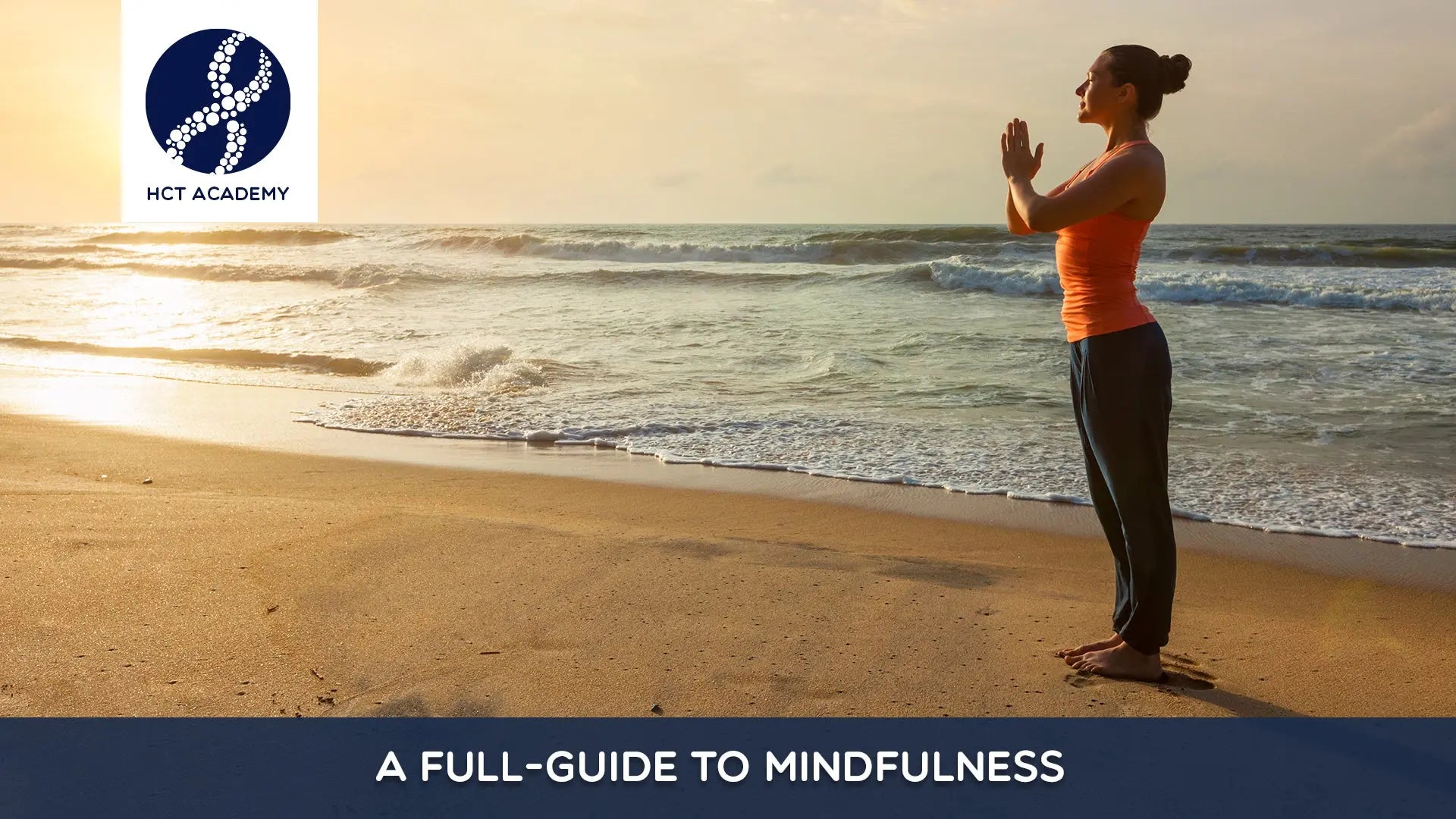 A Full-Guide to Mindfulness [Bundled Course] Thinkific